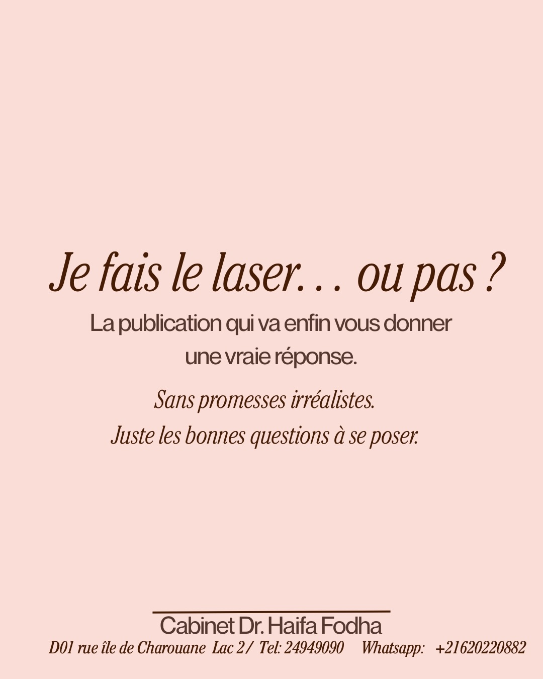 Cette publication aborde l'importance de choisir le bon traitement au laser en fonction des besoins individuels.