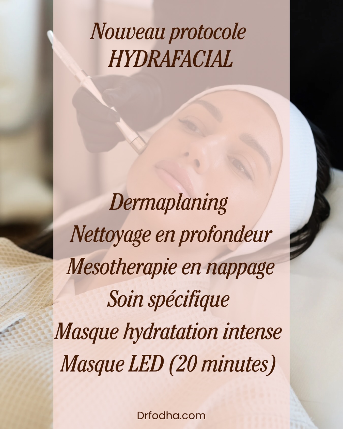 Présentation d'un nouveau protocole Hydrafacial incluant dermaplaning et soins hydratants.